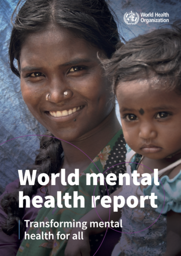 For a Transformative Mental Health Approach: The New World Mental Health Report